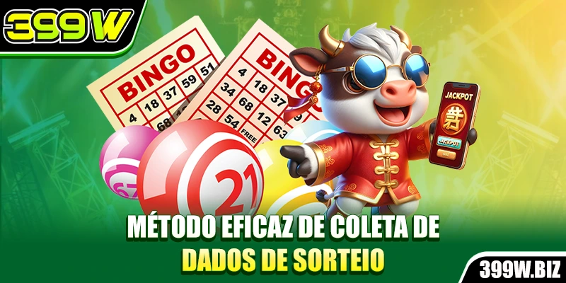 Método eficaz de coleta de dados de sorteio