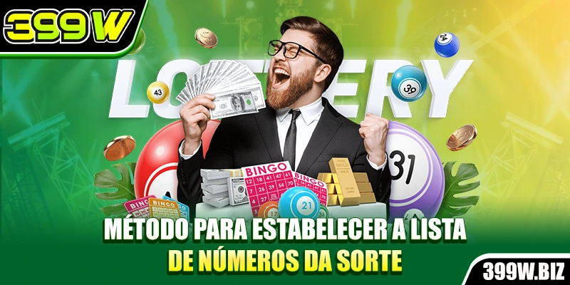 Método para estabelecer a lista de números da sorte Método para estabelecer a lista de números da sorte