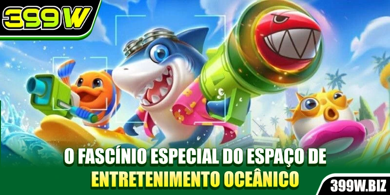 O fascínio especial do espaço de entretenimento oceânico O fascínio especial do espaço de entretenimento oceânico