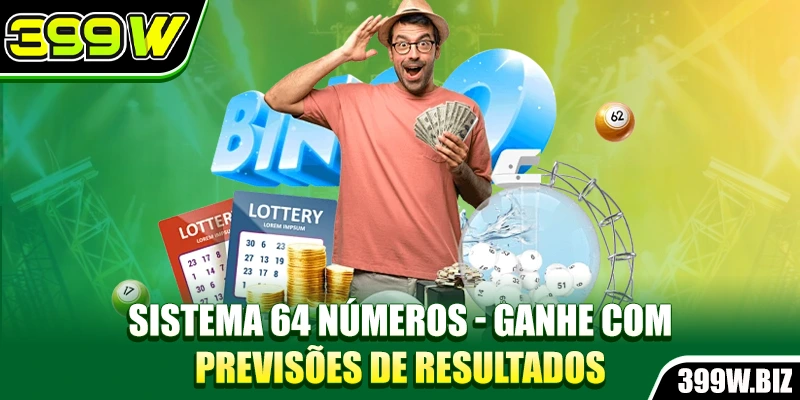 Sistema 64 Números - Ganhe Com Previsões De Resultados